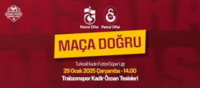 Maça Doğru | Trabzonspor Petrol Ofisi - Galatasaray Petrol Ofisi