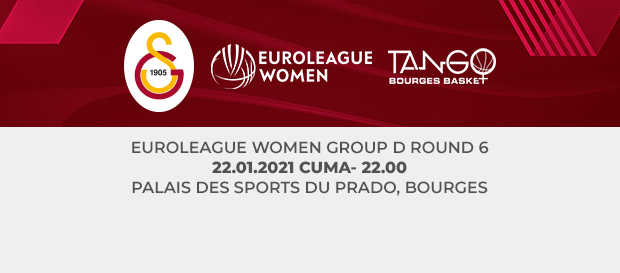Maça Doğru | Galatasaray - Bourges Basket 