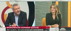 Ömer Yalçınkaya GSTV’nin konuğu oldu