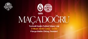 Maça Doğru | Galatasaray GAİN - P. Giresun Sanayispor