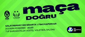 Maça Doğru | Galatasaray HDI Sigorta - Fino Kaposvar