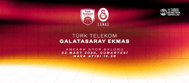 Maça Doğru | Türk Telekom - Galatasaray Ekmas 
