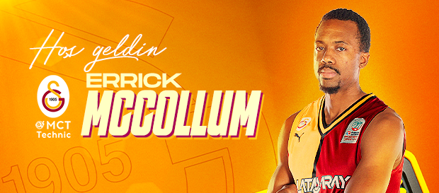 Errick McCollum yeniden Galatasaray'da!