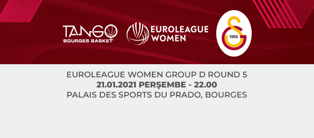 Maça Doğru | Bourges Basket - Galatasaray 