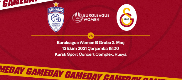 Maça Doğru | Dynamo Kursk - Galatasaray