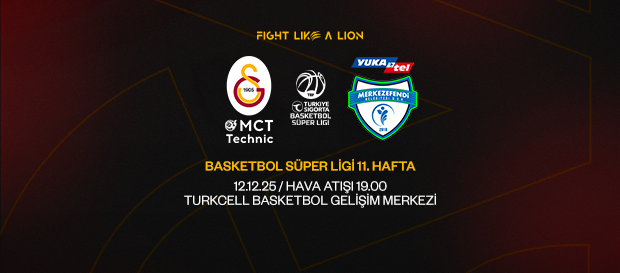 Maça Doğru I Galatasaray MCT Technic - Yukatel Merkezefendi Belediyesi Basket