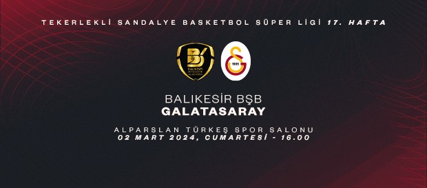 Maça Doğru | Balıkesir Büyükşehir Belediye - Galatasaray 