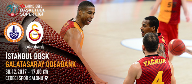 Maça doğru | İstanbul BBSK – Galatasaray Odeabank