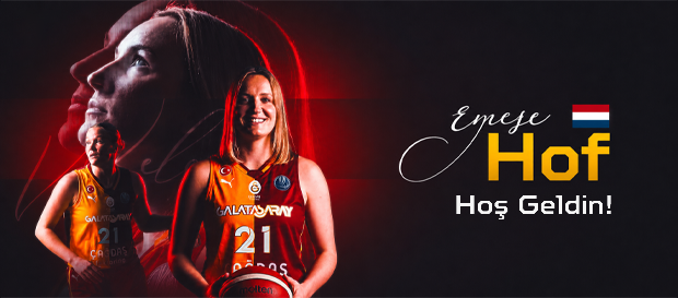 Galatasaray Çağdaş Faktoring'e hoş geldin Emese Hof!
