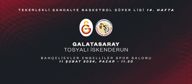 Maça Doğru | Galatasaray - Tosyalı İskenderun Engelliler
