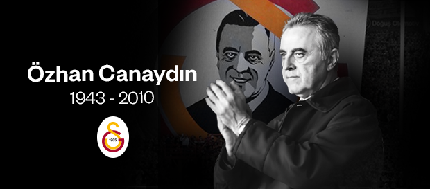 Özhan Canaydın'ı saygıyla anıyoruz