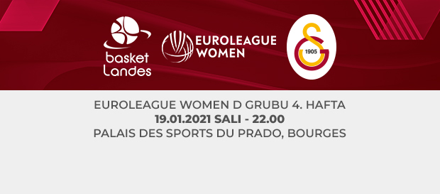 Maça Doğru | Basket Landes - Galatasaray
