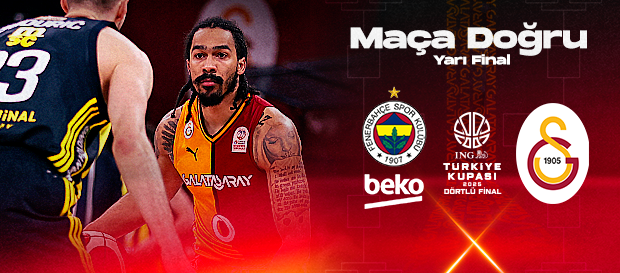 Maça Doğru | Galatasaray - Fenerbahçe Beko
