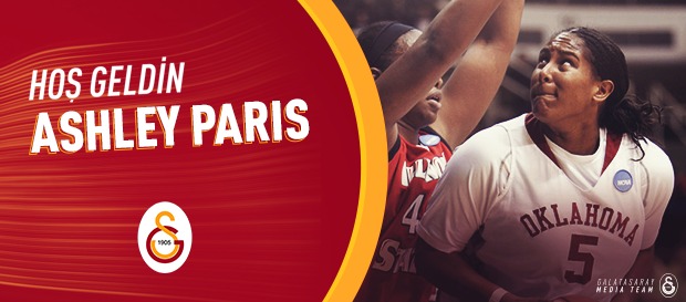 Ashley Paris Galatasaray’da