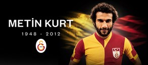 Metin Kurt’u saygıyla anıyoruz