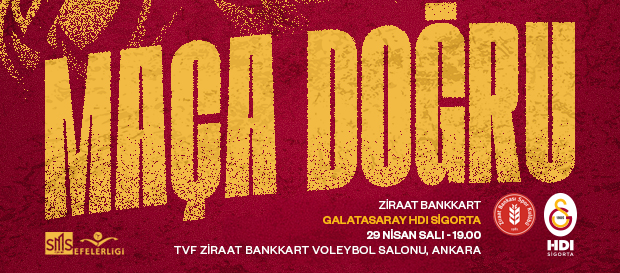 Maça Doğru | Ziraat Bankkart - Galatasaray HDI Sigorta