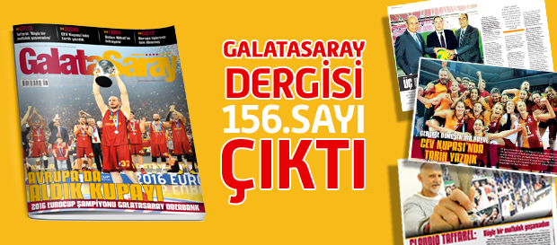 Galatasaray Dergisi’nin 156. Sayısı Bayilerde 