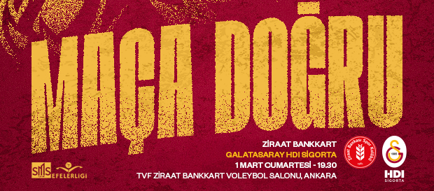 Maça Doğru | Ziraat Bankkart - Galatasaray HDI Sigorta 