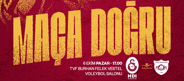 Maça Doğru | Galatasaray HDI Sigorta - ON Hotels Alanya Belediyespor