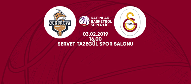 Maça doğru | Çukurova Basketbol - Galatasaray