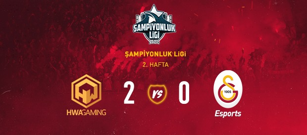 HWA Gaming 2-0 Galatasaray Esports