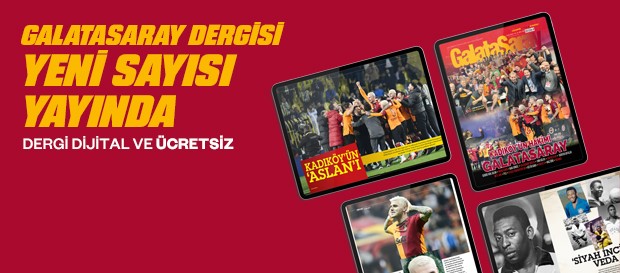Galatasaray Dergisi’nin 228. sayısı ücretsiz yayında!