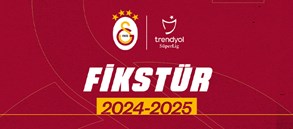 Galatasaray'ın 2024-2025 Süper Lig fikstürü