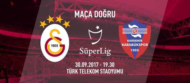 Maça doğru | Galatasaray-Karabükspor