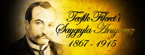 Tevfik Fikreti Anıyoruz