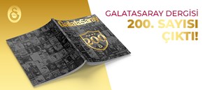Galatasaray Dergisi’nin 200. sayısı GS Store’larda satışta
