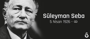 Süleyman Seba'yı Rahmetle Anıyoruz