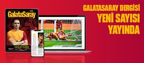 Galatasaray Dergisi’nin 220. sayısı ücretsiz yayında!