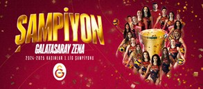 2024-2025 Kadınlar 1. Lig Şampiyonu Galatasaray Zena!