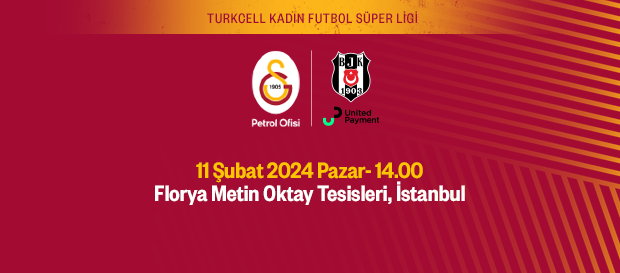 Maça Doğru | Galatasaray Petrol Ofisi - Beşiktaş JK United Payment Kadın Futbol Takımı