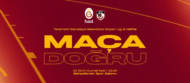 Maça Doğru | Galatasaray Fuzul - Gazişehir Gaziantep