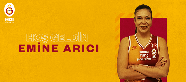 Emine Arıcı Galatasaray HDI Sigorta’da!