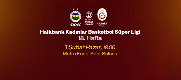 Maça Doğru | Fenerbahçe Opet - Galatasaray Çağdaş Faktoring