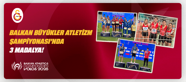 Balkan Büyükler Atletizm Şampiyonası’nda 3 madalya!