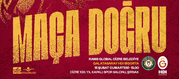 Maça Doğru | Rams Global Cizre - Galatasaray HDI Sigorta