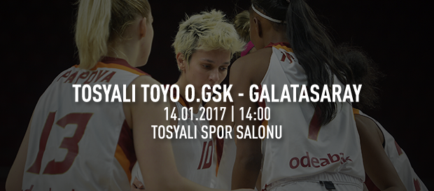 Maça doğru | Tosyalı Toyo Osmaniye GSK – Galatasaray