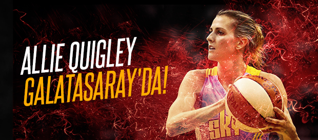 Allie Quigley Galatasaray'da