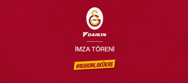 Galatasaray Daikin İmza Töreni hakkında