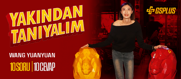 GSPlus’ın “Yakından Tanıyalım” serisinin ilk konuğu Wang Yuanyuan oldu