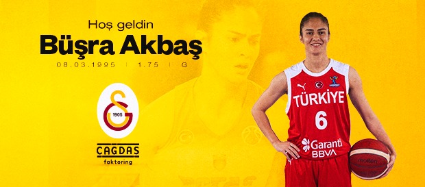 Büşra Akbaş Galatasaray Çağdaş Faktoring'de!