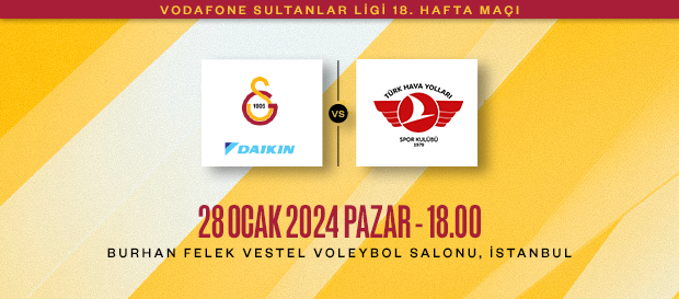 Maça Doğru | Galatasaray Daikin - Türk Hava Yolları
