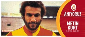 Metin Kurt'u Saygıyla Anıyoruz 