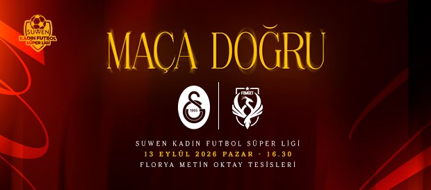 Maça Doğru | Galatasaray - ABB FOMGET