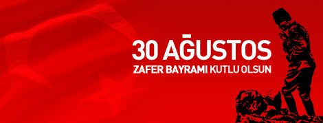 30 Ağustos Zafer Bayramı'nı Kutluyoruz