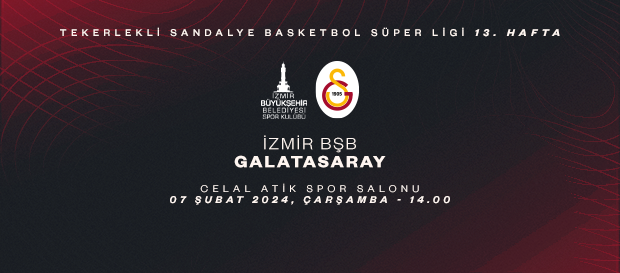 Maça Doğru | İzmir Büyükşehir Belediye - Galatasaray