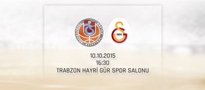 Maça Doğru: Trabzonspor Medical Park - Galatasaray Odeabank